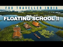 Floating School in India | Keibul Lamjao National Park | Loktak Lake | Manipur | Fox Traveller