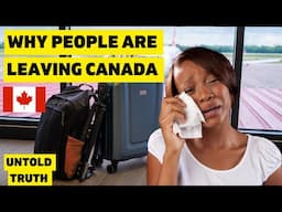 Untold Truths About Why People Are Leaving Canada