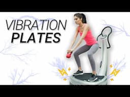 The Science of Vibration Plates | Myths and Facts about Vibration Plates