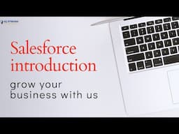 Salesforce introduction | IQ Stream Technologies #technology