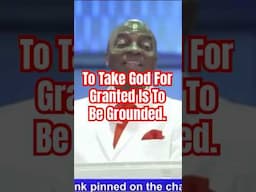 To Take God For Granted Is To Be Grounded—Bishop Oyedepo #shorts #bishopdavidoyedepo #newdawntv