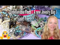 Unbelievable! Going thru a new bag  with Gemstones Jewelry & Thrifting ! Let's find Treasures!