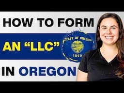 Oregon LLC | How to Set Up an LLC In Oregon