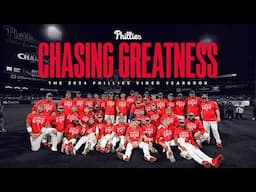 Chasing Greatness: The 2024 Phillies Video Yearbook