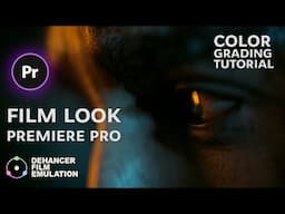 Nail the Film look in Premiere Pro