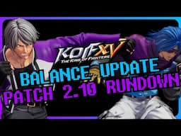 KOFXV Patch 2.10 Rundown