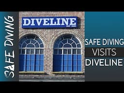 Safe Diving Meets Diveline Ltd.