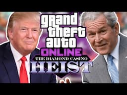 U.S Presidents take on the Casino Heist in GTA 5!