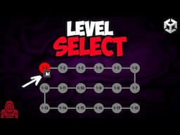 Make a COMPLETE Level Select screen from scratch (no placing things by hand) - Unity Tutorial