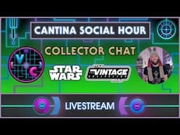 Cantina Social Hour - Star Wars Toy Talk & More with ReturnOfTheJoedi