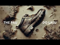 The Pau - Do Lasu (Lyric Video)