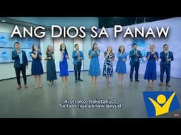 Ang Dios sa Panaw | MJWGS5 Themesong with LYRICS