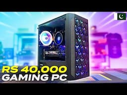 Rs 40,000 Gaming PC in Pakistan | 40K Gaming PC | Best Budget Gaming PC Build in 40000 [2025]