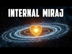 The Internal Miraj, Ismu Allah, 7 Names and 7 Personalities