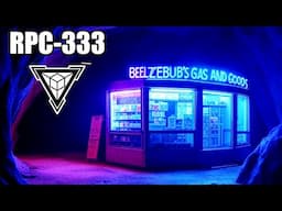 RPC-333 Beelzebub's Gas and Goods | Strange convenience store under Russia!