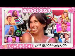 Best of Obsessed With Brooke 2024 | Obsessed With Brooke - Episode 43