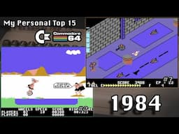 My Personal Top 15 C64 Games From 1984