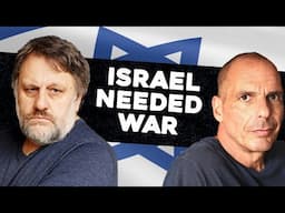 “Israel Needed War” Slavoj Žižek Meets Yanis Varoufakis (Part 3)