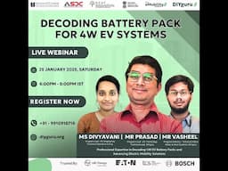 Webinar  on Decoding Battery Pack for 4W EV Systems | DIYguru