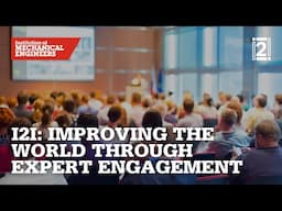 I2I Season 5 Episode 11: Improving the World Through Expert Engagement - IMechE's Year of Events