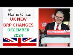 Big Changes Ahead: How New UK BRP Rules Will Impact You Starting December 2024