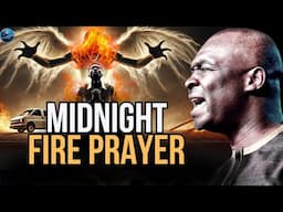 [12:00AM] #midnightprayers FEBRUARY MIDNIGHT FIRE PRAYERS | APOSTLE JOSHUA SELMAN