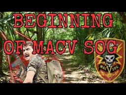 Discovering MACV-SOG: Vietnam's Covert Warriors!