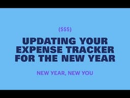 Updating your Expense Tracker for the New Year | Debbbag