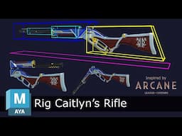 How to Rig Caitlyn's Rifle from Arcane | Weapon Rigging Tutorial in Maya | Part 5