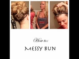 How to: Messy Bun