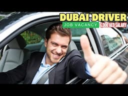 Driver Job Vacancy in Dubai 2025 | Dubai Driver Job Vacancy 2025