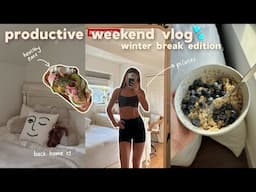 PRODUCTIVE WEEKEND winter break edition! pilates, shopping, healthy meals + chit chat grwm ♡