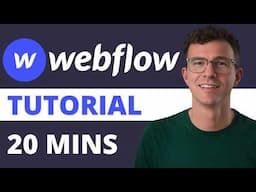 Webflow Tutorial for Complete Beginners 2024