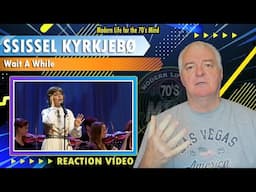 Sissel Kyrkjebø "Wait A While" | Reaction Video