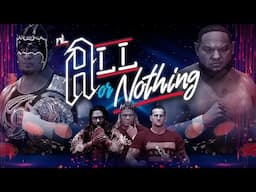 nL Presents: ALL OR NOTHING, a WGGP Special Event! (Wrestling Games Grand Prix)