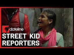 How India's homeless street kids become news reporters