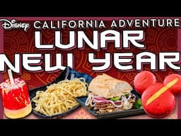 8 BEST Lunar New Year Festival 2025 Foods at Disney California Adventure