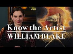 Know the Artist: William Blake Revisited