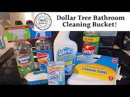 Dollar Tree Bathroom Cleaning Bucket!