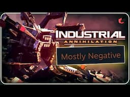 Industrial Annihilation Early Access is BRUTAL