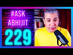 #AskAbhijit 229: Trump, Vivek, Elon, Stargate, AI, China, Modi, Pannun, JFK, British Loot, Scramjets