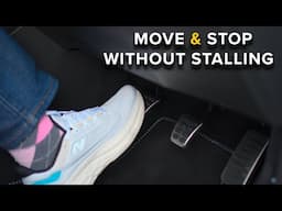 How to Move and Stop a Manual Car without Stalling - Beginner Guide