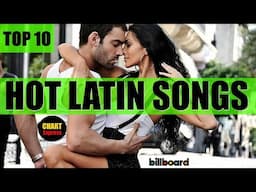 Billboard Top 10 Hot Latin Songs (USA) | February 08, 2025 | ChartExpress