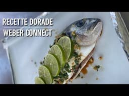 Dorade avec le Weber Connect | Les recettes Weber