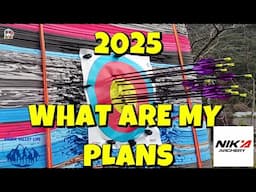 Exciting Plans for 2025! New Archery Gear, Techniques & Competitions | Channel Update