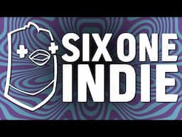 Welcome to Six One Indie in 2025