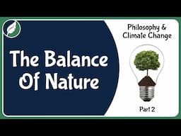 Does a balance of nature actually exist?