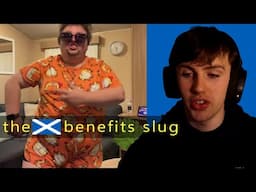 Scotland's benefits SLUG - tiktoker... (Scottishdeclan)