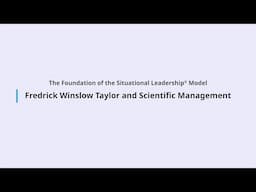 Fredrick Winslow Taylor and Scientific Management