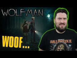 Wolf Man (2025) - Movie Review